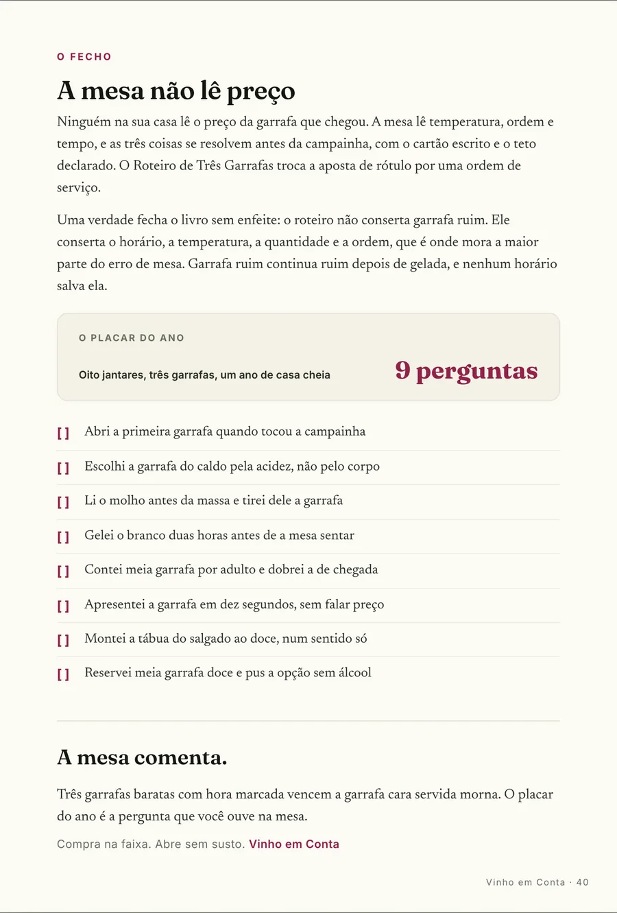 O fecho: O ano da Adriana, com a verdade que fecha o guia: o roteiro conserta a ordem, nunca a garrafa ruim